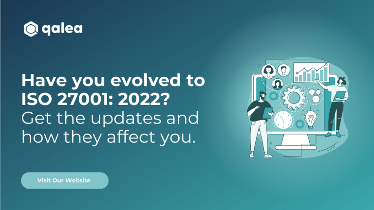 Have you evolved to ISO 27001: 2022? Get the updates and how they affect you.